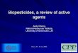 Biopesticides, a review of active agents - Home | Food and ... · Biopesticides, a review of active ... Reports of allergic reactions among mass production ... Paecilomyces lilacinus