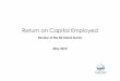 Return on Capital Employed - Armillary · Return on Capital Employed 2012 ... a consistent basis for performance measurement. Return on Capital Employed ... Current Assets TOTAL CAPITAL