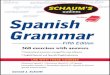Schaum's Outline of Spanish Grammar - Miss Mallomissmallo.weebly.com/uploads/6/7/1/4/6714009/conrad...Mr. Schmitt has authored or co-authored the following books, all of which are