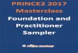 PRINCE2 2017 Masterclass Foundation and Practitioner … · PRINCE2 MasExam Sampler PRINCE2 Projex Academy 3|prince2_exam_sampler_v1.0|© David Geoffrey Litten 2018 PRINCE2 Foundation