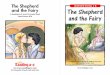 The Shepherd LEVELED BOOK • N and the Fairy The Shepherd · The Shepherd and the Fairy The Shepherd and the Fairy A Reading A–Z Level N Leveled Book ... she was very lonely. The