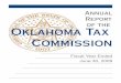 Annual Report of the Oklahoma Tax Commission Table of Contents Background Summary of the Oklahoma Tax Commission 2 Oklahoma Tax Commission Organizational Chart 3 …