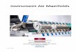 Instrument Air Manifolds - hccl.ie€¦ · Rev A - 03/18 Instrument Air Manifolds Hanley Controls Clonmel Ltd. Gortnafleur, Clonmel, Co. Tipperary, Ireland Tel: + 353 52 6122722,
