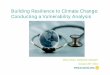 Building Resilience to Climate Change: Conducting a Vulnerability Analysis · 2012-08-30 · Building Resilience to Climate Change: Conducting a Vulnerability Analysis Missy Stults,