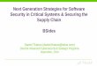 Next Generation Strategies for Software Security in ... Ottawa 2014...Next Generation Strategies for Software Security in Critical Systems & Securing the ... Nextgen security models