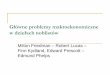 Główne problemy makroekonomiczne w dziełach noblistówlegiedz.com/jgl/_materialy/Friedman_Lucas_Phelps.pdf · John F. Muth, Rational Expectations and Theory of Price Movements,