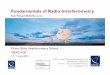 Fundamentals of Radio Interferometry - Science Website · Fundamentals of Radio Interferometry ... • The patterns shown presume the sensor (antenna) ... Odd and Even Functions