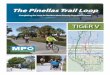 The Pinellas Trail Loop - Pinellas County, Florida · Local jurisdictions have ... • Economic competitiveness is enhanced by the ability of the Pinellas Trail Loop to connect 