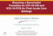 Ensuring a Successful Transition to ICD-10-CM and ICD … · Ensuring a Successful Transition to ICD-10-CM and ... Organizing the Effort . Phase 2 Planning and ... – Ancillary services