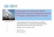 Challenges for Disaster Risk Reduction and the ... Min-Kan-CAPWIP 20 Oct (FMK)1.pdf · Challenges for Disaster Risk Reduction and the Implementation of Hyogo Framework for Action