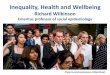 Inequality, health and wellbeing annual...  Inequality, Health and Wellbeing. ... Life expectancy