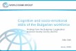 Cognitive and socio-emotional skills of the Bulgarian ...pubdocs.worldbank.org/pubdocs/publicdoc/2015/6/3284414350158203… · Cognitive and socio-emotional skills of the Bulgarian