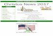 Christus News 2017 - christuschurch.org Newsletter.pdf · resurrection from the dead were surely a combination of thrilling, confusing, and terrifying. The post-resurrection stories