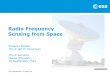 Radio frequency sensing from space - TT · from Synthetic Aperture Radar on ERS-1 ... The ITU-D Report on: ... Radio frequency sensing from space 