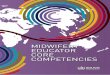 MIDWIFERY EDUCATOR CORE COMPETENCIES - ISBN 978 92 4 150645 8 MIDWIFERY EDUCATOR CORE COMPETENCIES MIDWIFERY