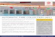 AUTOMATIC FARE COLLECTION (AFC) - Inicio | SICE Automatic Fare Collection (AFC) system integrates various functionalities of process control, monitoring and maintenance of the various