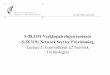 Lecture 2: Conventional L2 Network Technologiesmichael/EngRedes/TKK/02TKK_conventional_l2... · Lecture 2: Conventional L2 Network Technologies. Lic.(Tech.) ... – LAN/MAN/WAN 