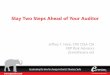 Stay Two Steps Ahead of Your Auditor - eprentise · Stay Two Steps Ahead of Your Auditor ... First solo book project "Oracle E-Business Suite Controls: ... (System Administrator Mode),