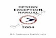 Design Exception Manual - New Jersey NJDOT DESIGN EXCEPTION MANUAL 1 DESIGN EXCEPTION PROCEDURE A. General ... AASHTO publication, A Policy on Geometric Design of Highways and Streets