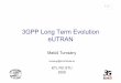 3GPP Long Term Evolution eUTRAN - files. - prednasky 2010-2011 (komplet)/12...  3GPP Long Term Evolution