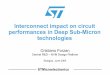 Interconnect impact on circuit performances in Deep Sub ...campi/Dida01/lezioni/cforzan.pdf · Interconnect impact on circuit performances in Deep Sub-Micron ... Ideal CMOS scaling
