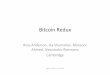 Bitcoin Redux - cl.cam.ac.ukrja14/Papers/bitcoin-redux-weis2018.pdf · Bitcoin Redux Ross Anderson, Ilia Shumailov, Mansoor Ahmed, Alessandro Rietmann Cambridge WEIS, Innsbruck, June