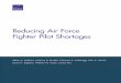 Reducing Air Force Fighter Pilot Shortages - rand.org · Fighter Pilot Production Goals, Inventories, and Requirements ... RSAP Prioritizations for Requirements Outside of Line Flying