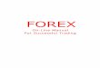 On-Line Manual For Successful Tradingand+Forex/Forex... · Forward Market 26 3.3. Futures Market 27 3.4 ... Theories of Exchange Rate Determination 32 ... Chapter 5. Technical Analysis