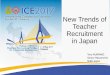 New Trends of Teacher Recruitment in Japanice-moeth2017.seameo.org/presentation/ST1/ST1_04_Dr Taro...New Trends of Teacher Recruitment in Japan Taro NUMANO Senior Researcher NIER-Japan