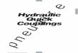 Hydraulic Quick Couplings - SMC Pneumatics U.S.A select proper Seal Materials, see Fluid Compatibility chart in Appendices, or contact your Parker Quick Coupling Distributor. Valving