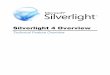 Technical Feature Overview - download.microsoft.comdownload.microsoft.com/.../silverlight/WhatsNewInSilverlight4.pdf · ... and finally writing code to handle the PrintPage event