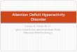 Attention Deficit Hyperactivity Disorder - Psychology Deficit... · 2009-09-22 · Carolyn R. Fallahi, Ph. D. (parts of this lecture taken from Mash/Wolfe Abnormal Child Psychology)