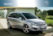 Opel Zafira · l’Opel Zafira sont équipés de série d’un filtre à particules sans entretien, permettant de réduire considérablement les émissions à l’échappement. 23