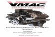 Installation Manual for VMAC System Manual for VMAC ... Size 3/8 7/16 1/2 5/8 3/4 Foot-pounds (ft•lb) 40 60 90 180 320 ... To alert any technicians that may service the 