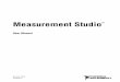 Measurement Studio TM - National Instruments Studio TM User Manual Measurement Studio User Manual November 2009 373392D-01 Support Worldwide Technical Support and Product Information