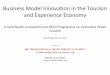 Business Model Innovaon in the Tourism and Experience Economy … · Business Model Innovaon in the Tourism and Experience Economy A Joint Nordic Innovaon and OECD Programme on Innovave