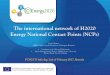 The international network of H2020 Energy National … · The international network of H2020 Energy National Contact Points ... Ensuring high quality NCP services 2. Lowering entry
