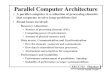 Parallel Computer Architecture - Rochester Institute of …meseec.ce.rit.edu/eecc722-fall2000/722-9-18-2000.pdf · 2000-09-18 · Parallelism in Microprocessor VLSI Generations. 