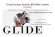 GLIDE - the GLobal unique disaster IDEntifier numberemdat.be/sites/default/files/glide.pdf · GLobal unique disaster IDEntifier number ... Yemen 1982 Flood 11% Nepal 1987 Flood 6%