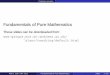 Fundamentals of Pure Mathematics - University of St …alanc/teaching/mt3600/mt3600... · Prefatory remarks Fundamentals of Pure Mathematics These slides can be downloaded from: ˜alanc/teaching/default.html