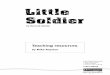 NWS Web Sheets Little Soldier - Pearson Schools and FE … · 2016-02-03 · 2 The Play of Little Soldier © Harcourt Education Limited, 2006 Contents Introduction 3 Synopsis 4 Activate