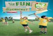 /01201* - seslhd.health.nsw.gov.au · development of fundamental skills associated with cricket, and is run in all year round in order to promote the MILO in2CRICKET program