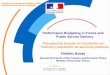 Presupuesto basado en resultados en Francia y …siteresources.worldbank.org/INTMEXICO/Resources/5-2FredericBobay... · Presupuesto basado en resultados en Francia y prestación de