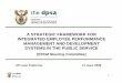 A STRATEGIC FRAMEWORK FOR INTEGRATED … · 1 a strategic framework for integrated employee performance management and development systems in the public service [epcm …