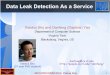 Data Leak Detection As a Service - Virginia Techpeople.cs.vt.edu/~danfeng/papers/securecomm-12.pdf · SECURECOMM 2012, Padua Italy ... Compute digest = f(data) 8-gram fingerprint