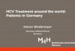 HCV Treatment around the world: Patients in Germanyregist2.virology-education.com/2015/5thHCVadv/13_Wedemeyer.pdf · 1 Heiner Wedemeyer Hannover Medical School Germany HCV Treatment