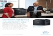 Outstanding performance with robust scalability and … · demanding business printing needs. Dell ... of robustness in relation to other Dell printers and multifunction printers