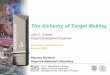 The Alchemy of Target Making - University of Notre Damensl/Lectures/John_Greene/target_making.pdfReport of the NSAC Subcommittee on Low Energy Nuclear Physics, ... Notre Dame Seminar