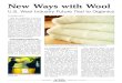 New Ways with Wool - WordPress.com · New Ways with Wool U.S. Wool Industry Future Tied to Organics Wool batting produced at the Woolgatherer Carding Mill in Montague, California