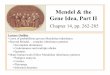Mendel & the Gene Idea, Part II - The University of Vermontdstratto/bcor011/x2011/Ch14_Mendel_part2.pdf · Mendel & the Gene Idea, Part II Chapter 14, pp. 262-285 Lecture Outline